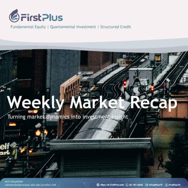 First Plus Weekly Market Recap