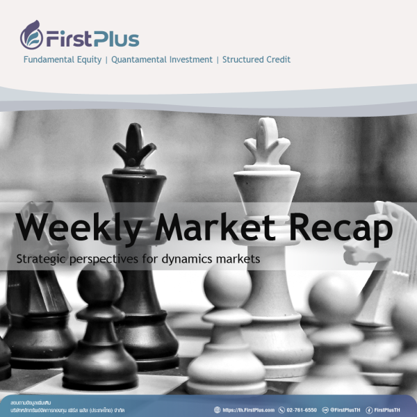 First Plus Weekly Market Recap