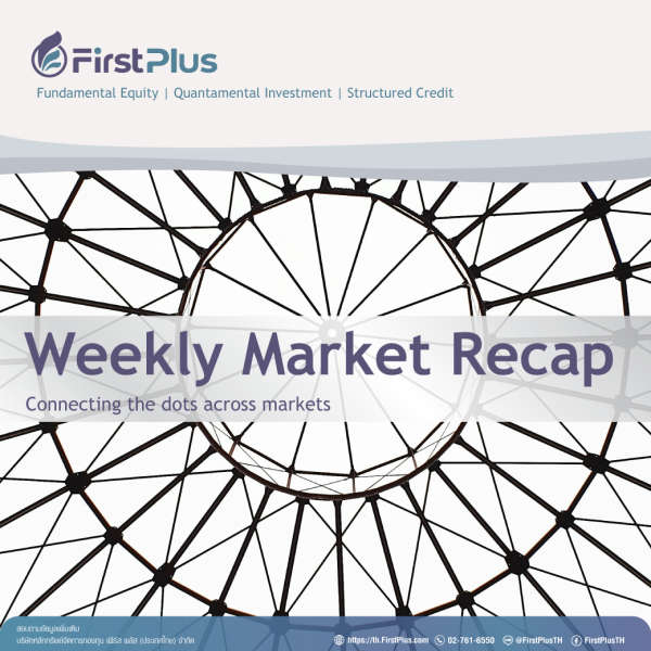 First Plus Weekly Market Recap